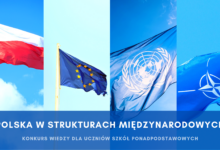 Photo of Polska w strukturach międzynarodowych – regulamin konkursu
